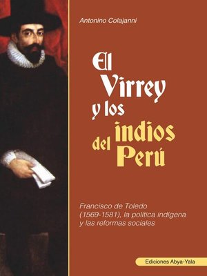 cover image of El virrey y los indios del Perú